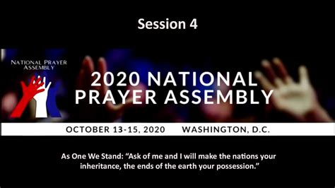 National Prayer Assembly 2020 Session 04 Weds Pm Youtube