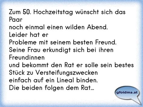 Zum 50. Hochzeitstag wünscht sich das Paarnoch einmal ...