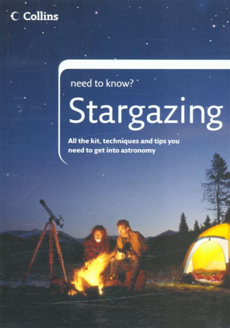 Stargazing All The Kit Techniques And Tips You Need To Get Into Astronomy