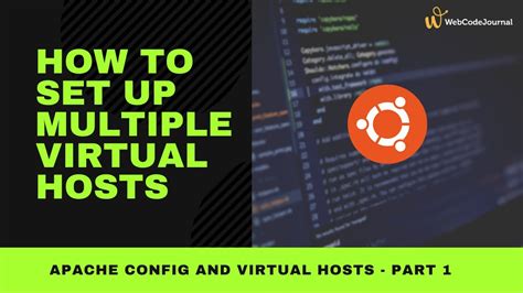 Apache Virtual Host Part 1 How To Set Up Multiple Virtual Hosts In