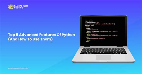 Top 5 Advanced Features Of Python And How To Use Them