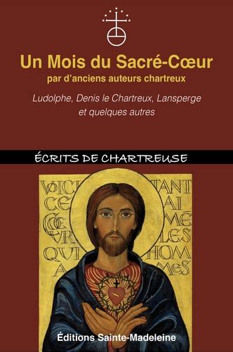 Un Mois Du Sacr Coeur Avec Une Semaine Et Des De Ludolphe Le