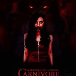 Carnivore Werewolf Of London Rotten Tomatoes