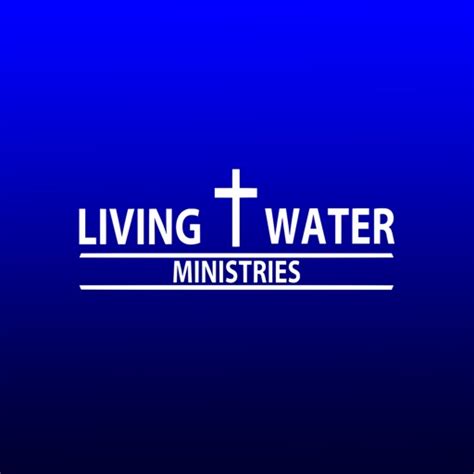 Living Water Ministries Mo By Living Water Ministries Of Perry