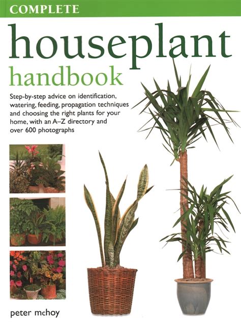 The Complete Houseplant Book Step By Step Advice On Identification
