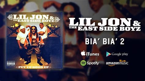 Lil Jon And The East Side Boyz Bia Bia 2 Youtube Music