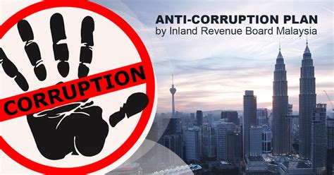 Inland revenue board of malaysia contact phone number is : Anti-corruption Plan 2019-2013 by Inland Revenue Board of ...