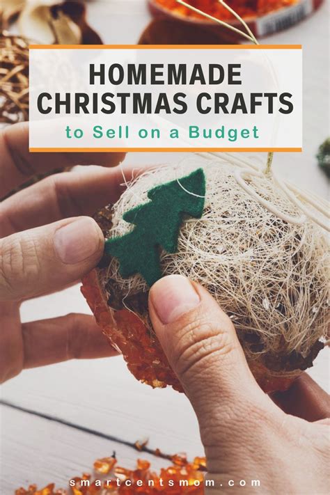 Homemade Christmas Crafts To Sell On A Budget Smartcentsmom