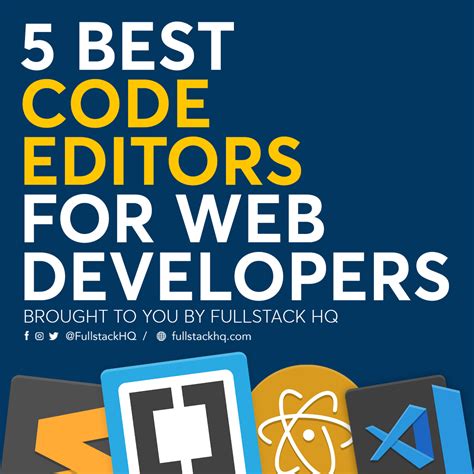 👩‍💻 5 Best Code Editors For Web Developers By Fullstack Hq 1 Visual