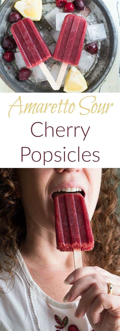 Amaretto Sour Cherry Popsicles Mid Life Croissant Recipe Cherry
