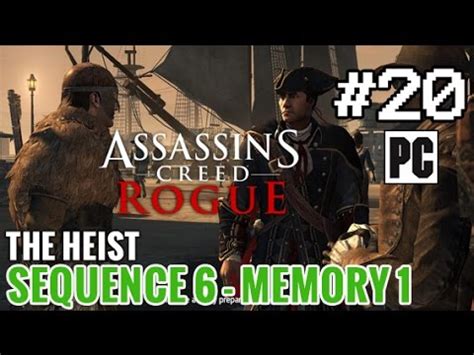 Assassins Creed Rogue Pc Walkthrough Sequence Memory The Heist