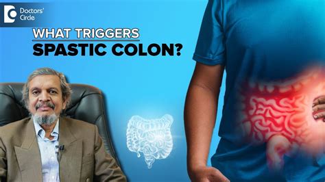Spastic Colon Causes Symptoms Irritable Bowel Syndrome Dr