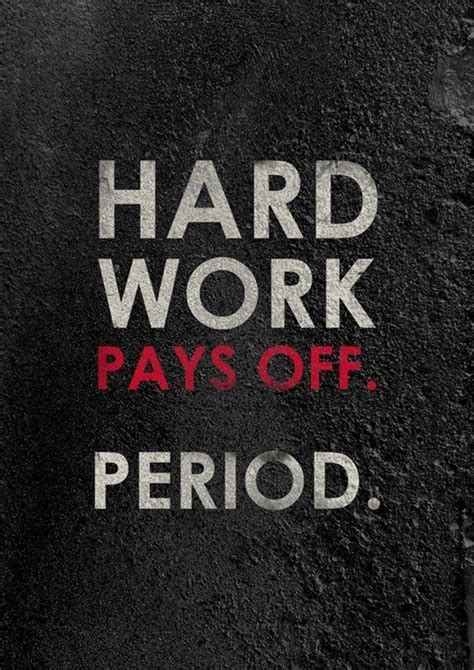 Hard Work Pays Off Period Motivational Print Etsy