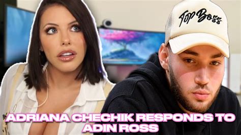 Adriana Chechik Responds To Adin Ross Youtube