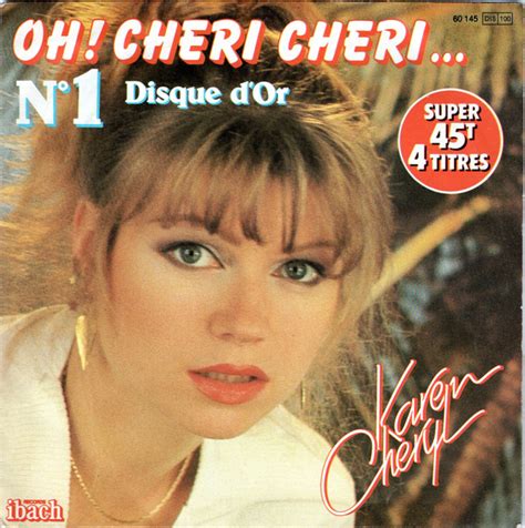 Karen Cheryl Oh Chéri Chéri 1982 Moulded Labels Vinyl Discogs