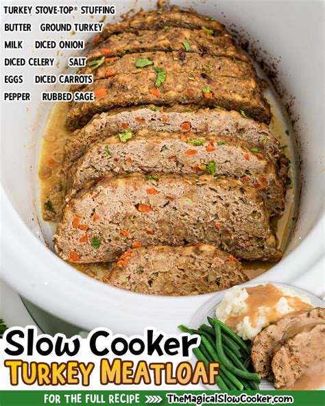 slow cooker turkey meatloaf with stovetop stuffing the magical slow cooker