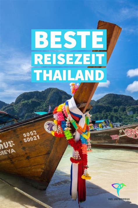 Der asiatische staat thailand und seine zahlreichen inseln sind einem besonderen klima. Wann ist die beste Reisezeit für Thailand? Alles über die ...