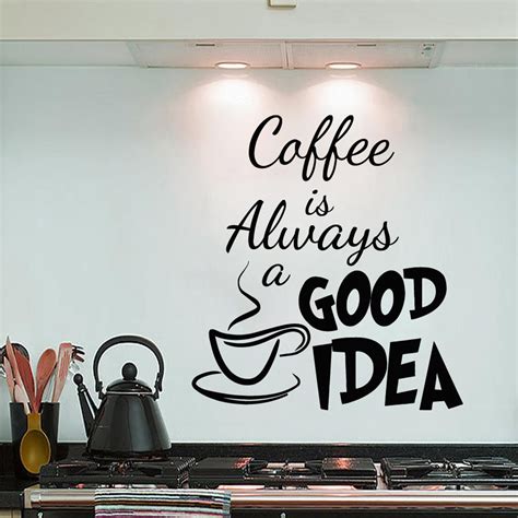 Wall Decals Coffee Is Always A Good Idea Cup Decal Vinyl Etsy