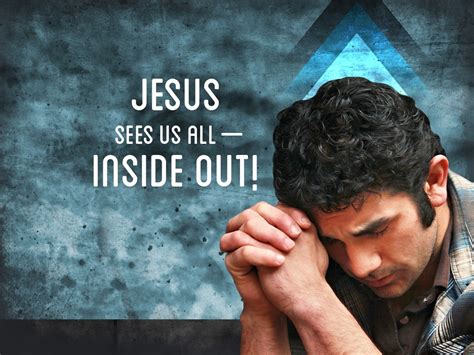Jesus Sees Us All Inside Out Redeemer By The Sea