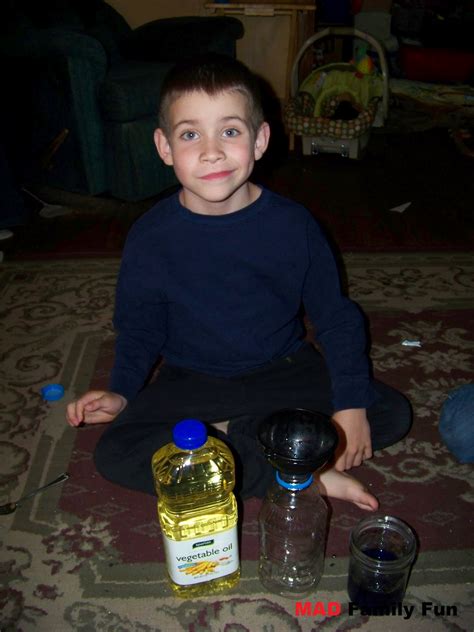 Maybe you would like to learn more about one of these? MAD Family Fun: "Lava Lamp" Oil and water don't mix