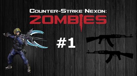 Counter Strike Nexon Zombies Gameplay 1 Youtube