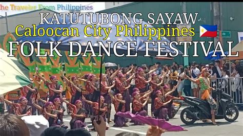 Katutubong Sayaw Folk Dance At 10th Avenue Grace Park Caloocan City