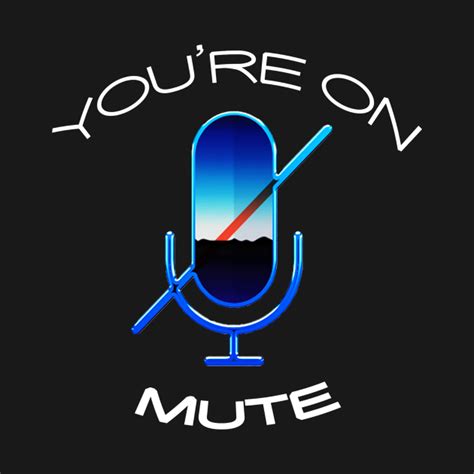You're On Mute - Youre On Mute - Tank Top | TeePublic