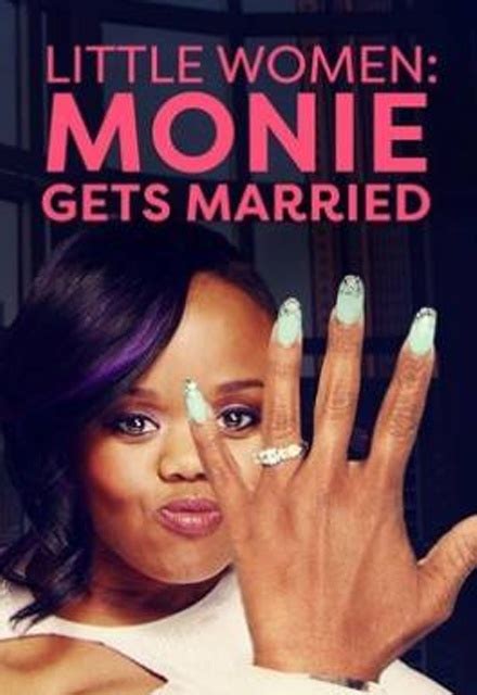 Little Women Atlanta Monie Gets Married Episodes Sidereel