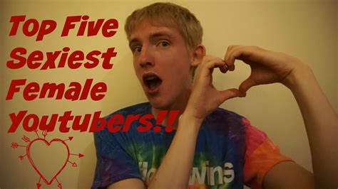 Top 5 Sexiest Youtubers Youtube