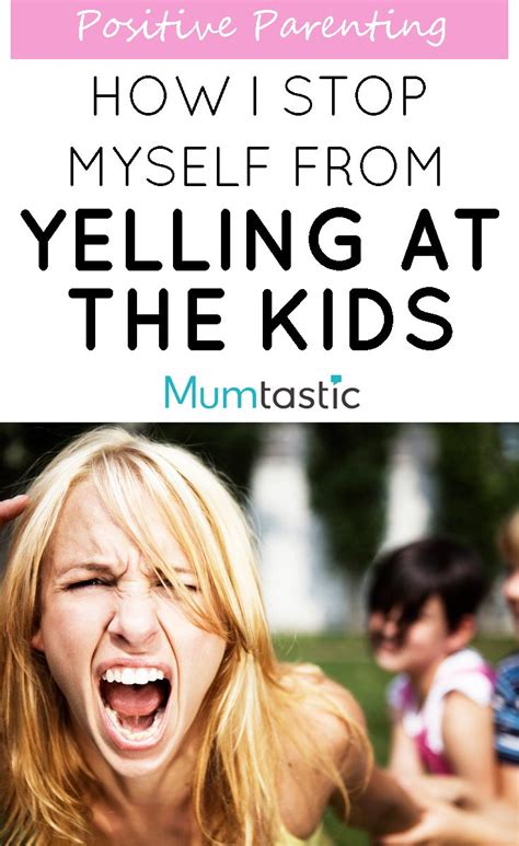 Effective Tips To Stop Yelling At Your Kids