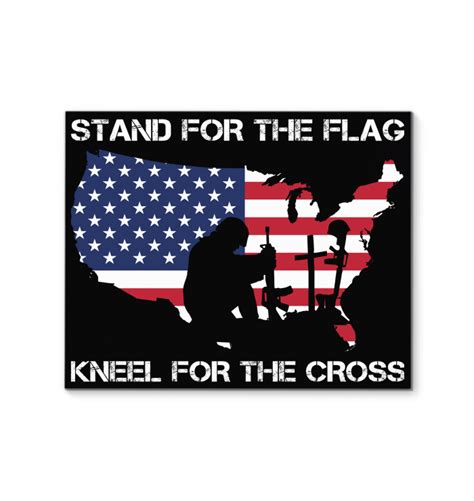 Stand For The Flag Kneel For The Cross 17 Flag Kneeling Calm Artwork