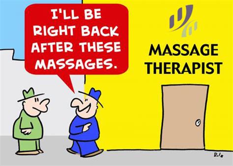 Massage Therapist I Ll Be Right Back After These Massages Massage Funny Massage Pictures