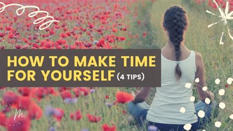 How To Make Time For Yourself 4 Tips Morin Holistic Therapy