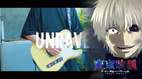 Full Tk From 凛として時雨 Unravel 『tokyo Ghoul 東京喰種 Opening』 Guitar