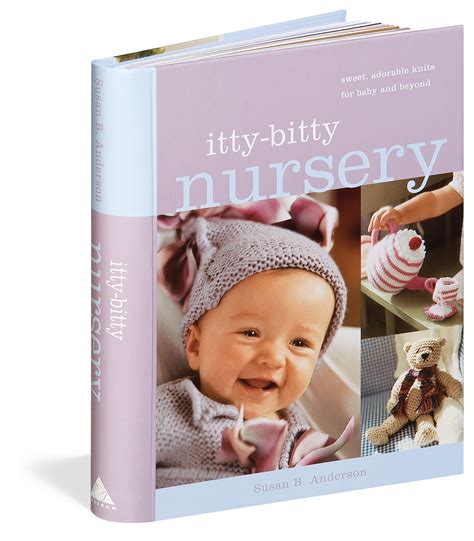 Itty Bitty Nursery Workman Publishing