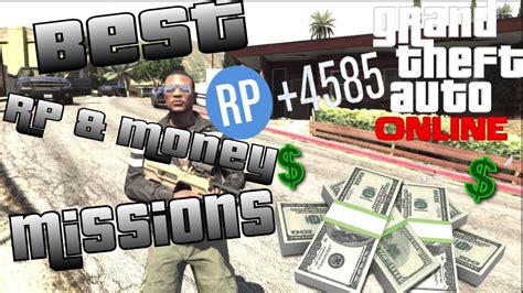 In terms of economy, gta follow this guide on how to make money in gta 5 online and you'll go from street corner hustler grinding out some double cash missions and activities is a good way to get familiar with what's available in gta online and. GTA 5 Online - best missions for RP + Money Part 1 - YouTube