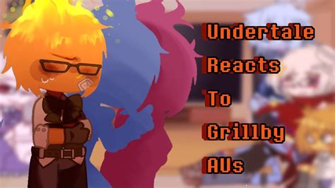 Undertale Reacts To Grillby Aus 💕 Gacha Club Credits In The Desc