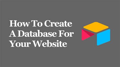 How To Create A Database For Your Website - YouTube