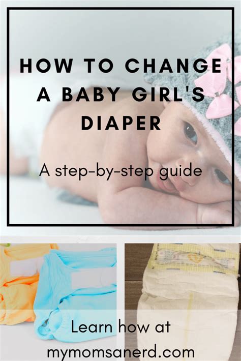 How To Change A Baby Girls Diaper Step By Step Guide • My Moms A Nerd