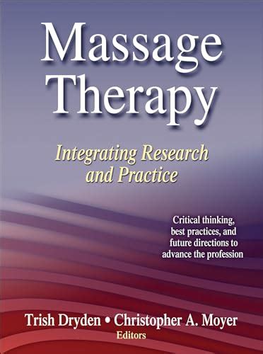 massage therapy integrating research and practice 9780736085656 abebooks