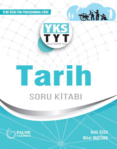 TYT Tarih Soru Kitabı | Palme Yayınevi Dijital Eğitim Platformu