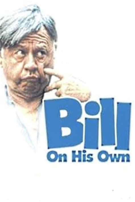 Bill On His Own 1983 Posters — The Movie Database Tmdb