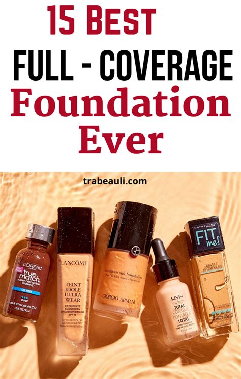 15 Best Foundation Full Coverage Ever Review In 2020 Artofit