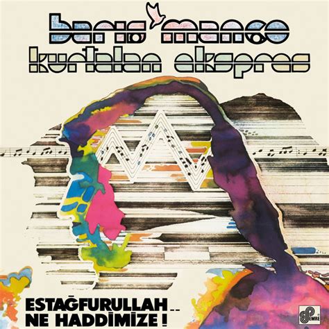 Estağfurullah Ne Haddimize Album By Barış Manço Spotify