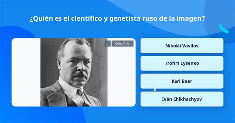 ¿quién Es El Científico Y Genetista Las Preguntas Trivia