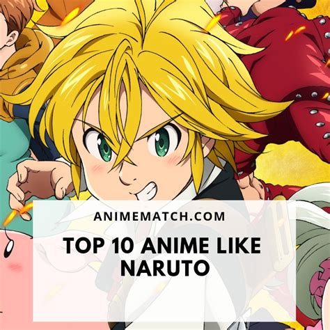 Top 10 Anime Like Naruto