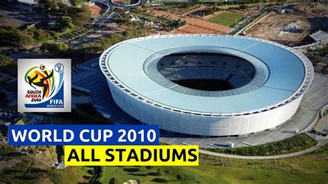 FIFA World Cup South Africa All Stadiums YouTube