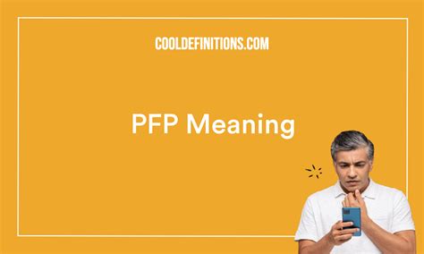 Pfp Meaning Slang Examples Cool Definitions