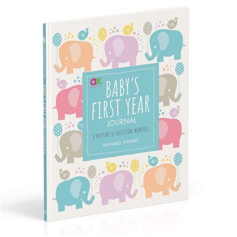 Babys First Year Journal A Keepsake Of Milestone Moments Hardcover