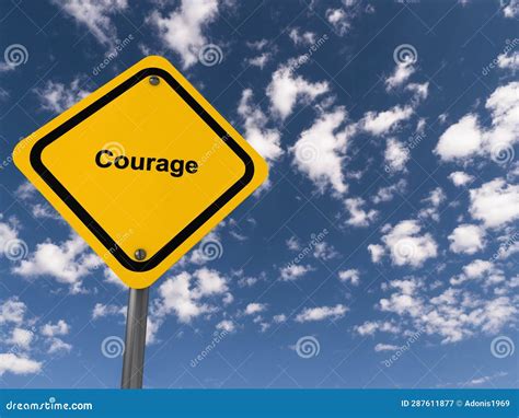 Courage Traffic Sign On Blue Sky Stock Image Image Of Resilience